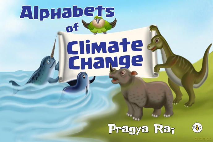 Alphabets of Climate Change - Pragya Rai [KSIĄŻKA]