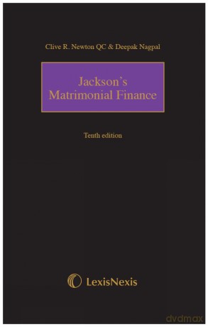 Jackson's Matrimonial Finance Tenth edition - Clive R Newton MA (Oxon) [KSIĄŻKA]