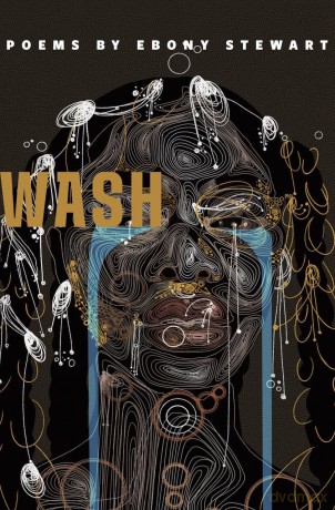 Wash (Button Poetry) - Ebony Stewart [KSIĄŻKA]