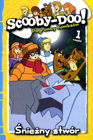 Scooby-Doo! Pogromcy Komiksów. Część 1. Śnieżny Potwór [KSIĄŻKA]