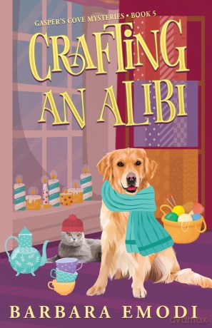 Crafting an Alibi: Gasper's Cove Mysteries Book 5 - Barbara Emodi [KSIĄŻKA]