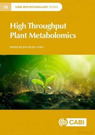 High Throughput Plant Metabolomics (CABI Biotechnology Series) - Professor Jen-Tsung Chen [KSIĄŻKA]