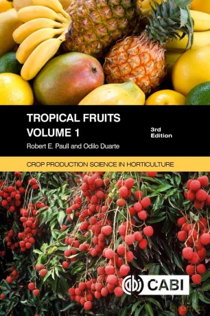 Tropical Fruits, Volume 1 (Crop Production Science in Horticulture) - Robert E Paull [KSIĄŻKA]