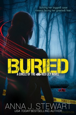 Buried: 3 (Circle of Red Lily, 3) - Anna J. Stewart [KSIĄŻKA]