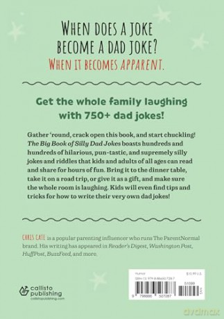 The Big Book of Silly Dad Jokes: 750+ Jokes for Dads and Kids to Share! (Silly Jokes) - Chris Cate [KSIĄŻKA]