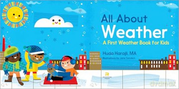 All About Weather: A First Weather Book for Kids (The All About Picture Book Series) - Huda Harajli [KSIĄŻKA]