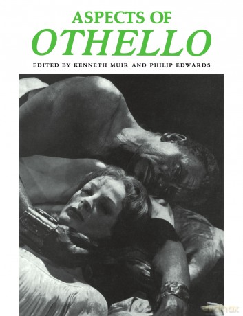 Aspects of Othello: Articles Reprinted from Shakespeare Survey (Aspects of Shakespeare 5 Volume Paperback Set) - Kenneth Muir [KSIĄŻKA]