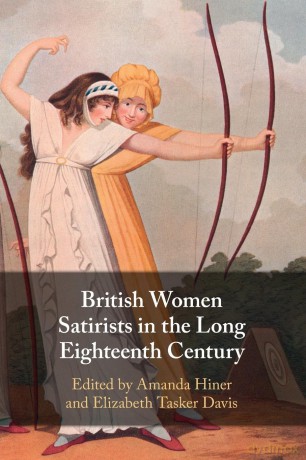British Women Satirists in the Long Eighteenth Century - Amanda Hiner [KSIĄŻKA]