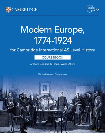 Cambridge International AS Level History Modern Europe 1774-1924 Coursebook with Digital Access (2 Years) - Patrick Walsh-Atkins Graham Goodlad [KSIĄŻKA]