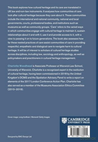 Caring for Cultural Heritage: An Integrated Approach to Legal and Ethical Initiatives in the United Kingdom (Law in Context) - Charlotte Woodhead [KSIĄŻKA]