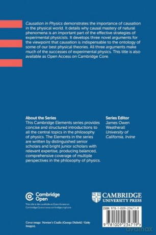 Causation in Physics (Elements in the Philosophy of Physics) - Weaver [KSIĄŻKA]