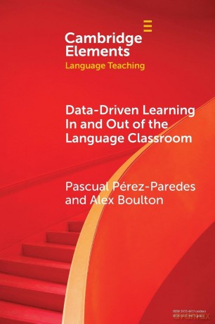 Data-driven Learning in and out of the Language Classroom (Elements in Language Teaching) - Pascual Pérez-Paredes [KSIĄŻKA]