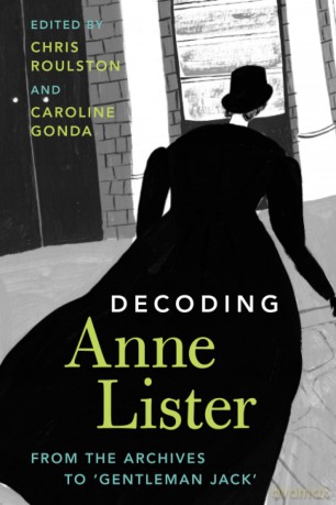 Decoding Anne Lister: From the Archives to 'Gentleman Jack' - Gonda [KSIĄŻKA]