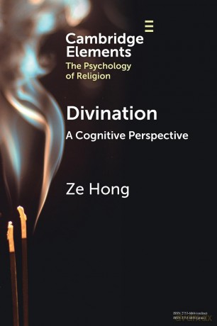 Divination: A Cognitive Perspective (Elements in the Psychology of Religion) - Ze Hong [KSIĄŻKA]