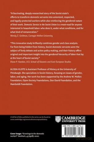 Domestic Service in the Soviet Union: Women's Emancipation and the Gendered Hierarchy of Labor (New Studies in European History) - Klots [KSIĄŻKA]