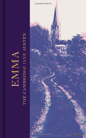 Emma: The Collector's Edition (The Cambridge Jane Austen) - Edited with Introduction and Notes by Janet Todd Jane Austen [KSIĄŻKA]