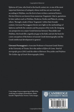 Ephorus of Cyme and Greek Historiography - Giovanni Parmeggiani [KSIĄŻKA]