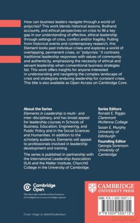 Ethical Leadership in Conflict and Crisis: Evidence from Leaders on How to Make More Peaceful, Sustainable, and Profitable Communities (Elements in Leadership) - John E. Katsos Jason Miklian [KSIĄŻKA]