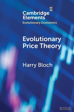 Evolutionary Price Theory (Elements in Evolutionary Economics) - Bloch [KSIĄŻKA]