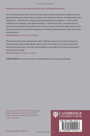 Feeding the Mind: Humanitarianism and the Reconstruction of European Intellectual Life, 1919-1933 (Studies in the Social and Cultural History of Modern Warfare) - Irish [KSIĄŻKA]