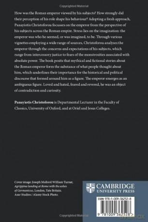 Imagining the Roman Emperor: Perceptions of Rulers in the High Empire - Panayiotis Christoforou [KSIĄŻKA]