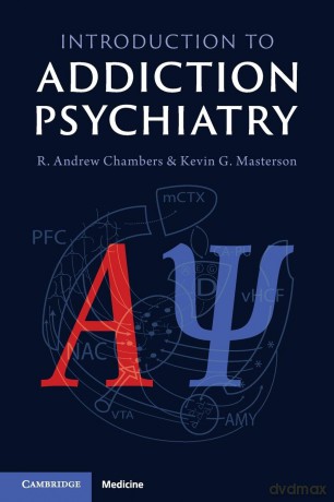 Introduction to Addiction Psychiatry - R. Andrew Chambers [KSIĄŻKA]
