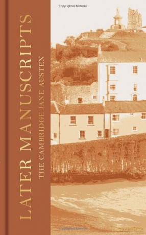 Later Manuscripts: The Collector's Edition (The Cambridge Jane Austen) - Edited with Introduction and Notes by Janet Todd Jane Austen [KSIĄŻKA]