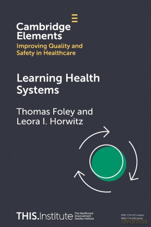 Learning Health Systems (Elements of Improving Quality and Safety in Healthcare) - Thomas Foley [KSIĄŻKA]