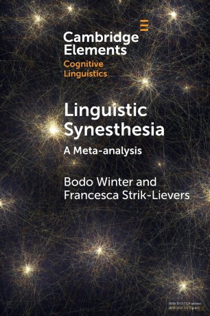 Linguistic Synesthesia: A Meta-analysis (Elements in Cognitive Linguistics) - Bodo Winter [KSIĄŻKA]
