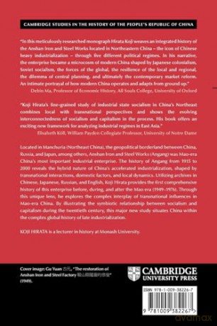Making Mao's Steelworks: Industrial Manchuria and the Transnational Origins of Chinese Socialism (Cambridge Studies in the History of the People's Republic of China) - Koji Hirata [KSIĄŻKA]