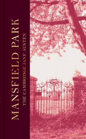 Mansfield Park: The Collector's Edition (The Cambridge Jane Austen) - Edited with Introduction and Notes by Janet Todd Jane Austen [KSIĄŻKA]