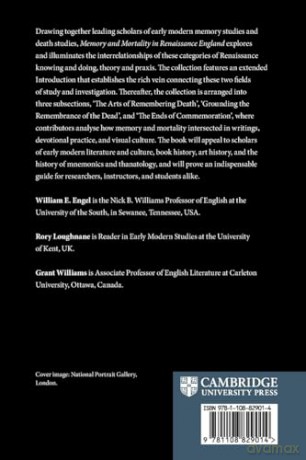 Memory and Mortality in Renaissance England - William E. Engel [KSIĄŻKA]