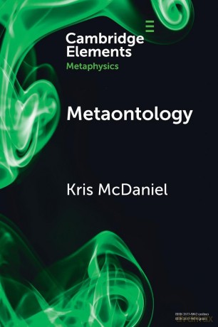 Metaontology (Elements in Metaphysics) - Kris McDaniel [KSIĄŻKA]