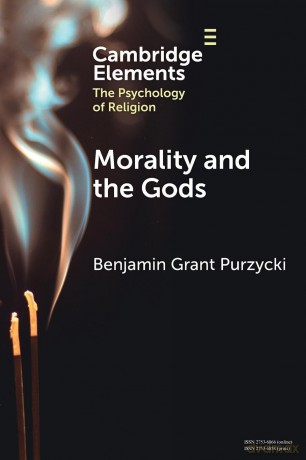 Morality and the Gods (Elements in the Psychology of Religion) - Benjamin Grant Purzycki [KSIĄŻKA]
