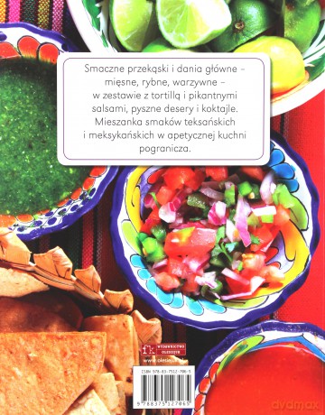 Sekrety kuchni Tex-Mex. W kuchni - Annalisa Strada [KSIĄŻKA]