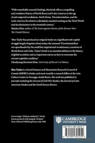 North Korea, Tricontinentalism, and the Latin American Revolution, 1959-1970 - Moe Taylor [KSIĄŻKA]