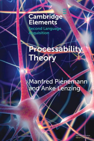 Processability Theory (Elements in Second Language Acquisition) - Manfred Pienemann [KSIĄŻKA]