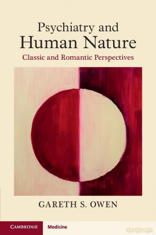 Psychiatry and Human Nature: Classic and Romantic Perspectives - Owen [KSIĄŻKA]