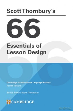 Scott Thornbury's 66 Essentials of Lesson Design Paperback: Cambridge Handbooks for Language Teachers Pocket Editions - Scott Thornbury [KSIĄŻKA]