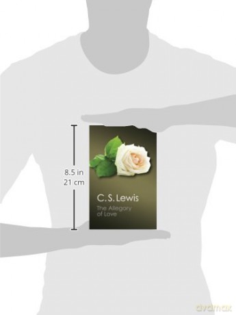 The Allegory of Love: A Study In Medieval Tradition (Canto Classics) - C. S. Lewis [KSIĄŻKA]
