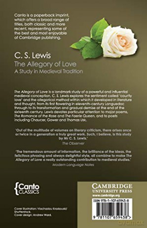 The Allegory of Love: A Study In Medieval Tradition (Canto Classics) - C. S. Lewis [KSIĄŻKA]