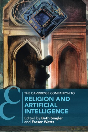 The Cambridge Companion to Religion and Artificial Intelligence (Cambridge Companions to Religion) - Beth Singler [KSIĄŻKA]