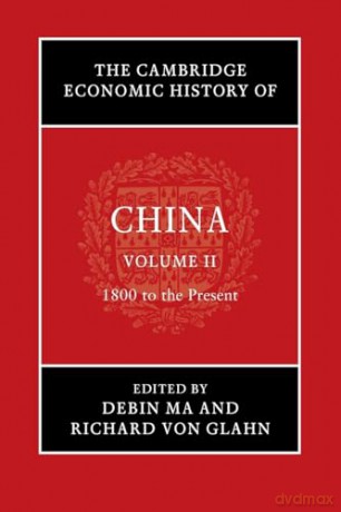 The Cambridge Economic History of China - Debin Ma [KSIĄŻKA]