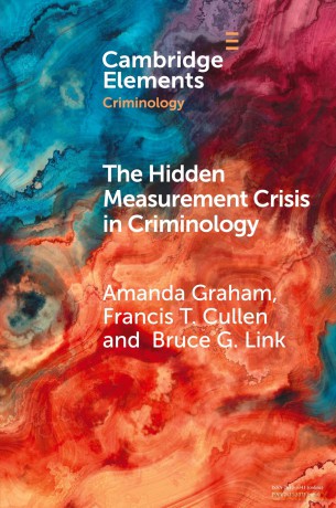 The Hidden Measurement Crisis in Criminology: Procedural Justice as a Case Study (Elements in Criminology) - Amanda Graham [KSIĄŻKA]