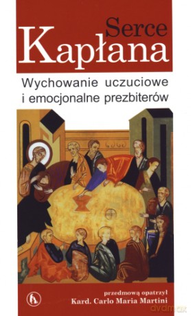 Serce kapłana. Wychowanie uczuciowe i emocjonalne prezbiterów - Marco Garzonio (red.) [KSIĄŻKA]