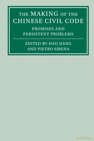 The Making of the Chinese Civil Code: Promises and Persistent Problems - Jiang [KSIĄŻKA]