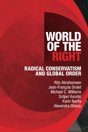 World of the Right: Radical Conservatism and Global Order - Rita Abrahamsen [KSIĄŻKA]
