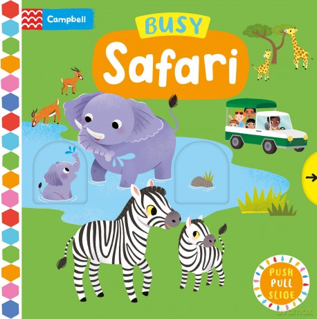 Busy Safari: A Push, Pull, Slide Book (Campbell Busy Books, 48) - Campbell Books [KSIĄŻKA]