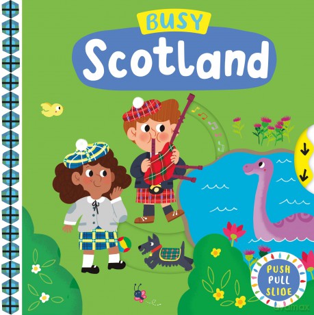 Busy Scotland: A Push, Pull, Slide Book (Campbell Busy Books, 35) - Campbell Books [KSIĄŻKA]