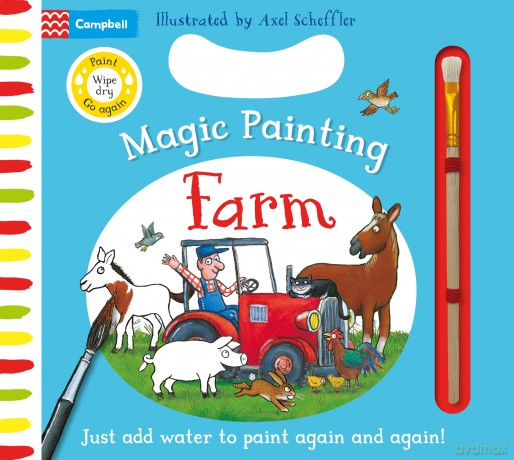 Farm Magic Painting: Just add water to paint! (Magic Painting, 1) - Campbell Books [KSIĄŻKA]